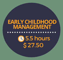 Early Childhood Management Early Childhood Management
