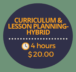Curriculum and Lesson Planning – Hybrid Curriculum and Lesson Planning – Hybrid